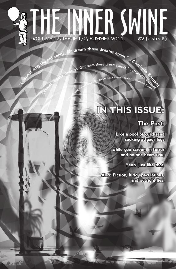 The Inner Swine Volume 17, Issue 1/2, Summer 2011